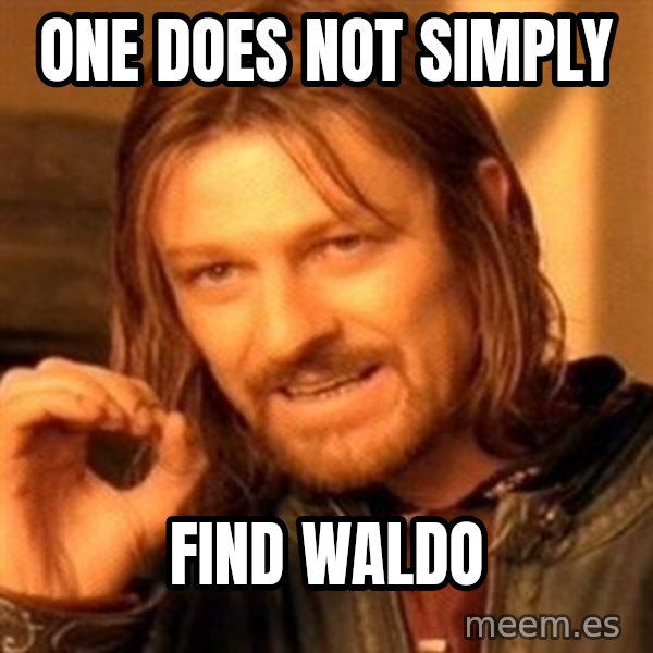 One Does Not Simply meme: One does not simply / Find waldo