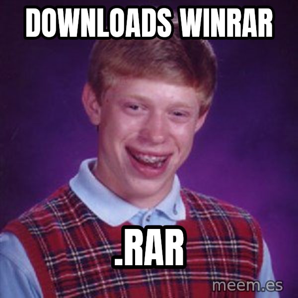 Bad Luck Brian meme: downloads winrar / .rar