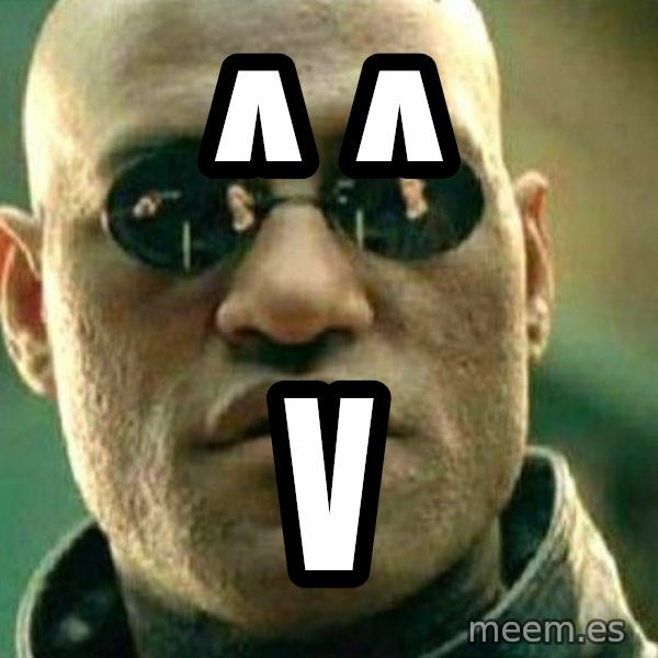 What If I Told You meme: ^    ^ / V