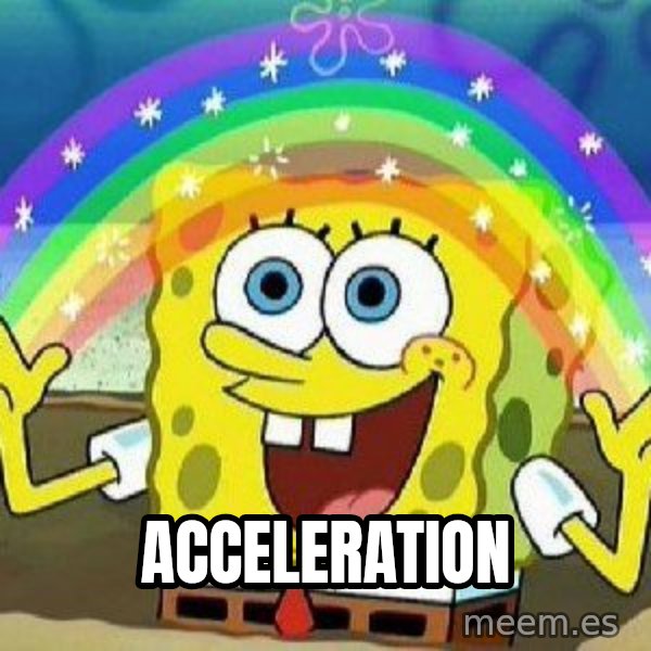Imagination meme: acceleration