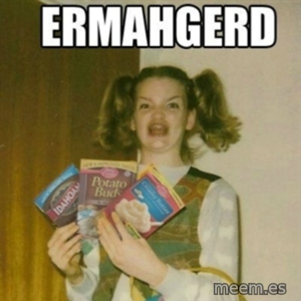 Ermahgerd meme template