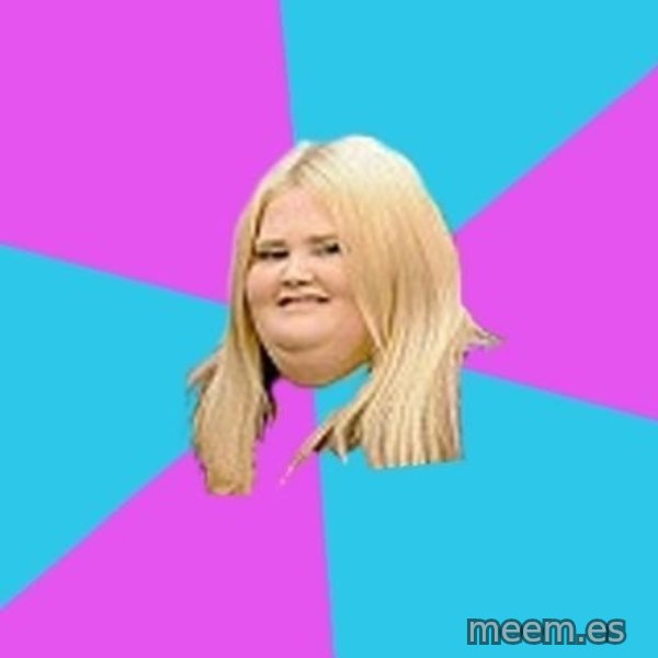 Fat Girl meme template